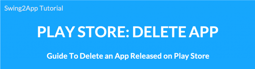 Delete Play Store app – Support