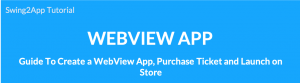 WebView App Manual(production and operation) – Support